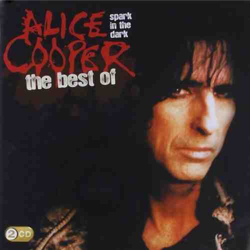 Spark in the Dark: Best of | Alice Cooper