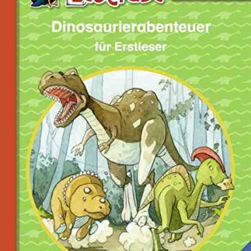 Dinoabenteuer fur Erstleser | Claudia Ondracek, Martin Klein