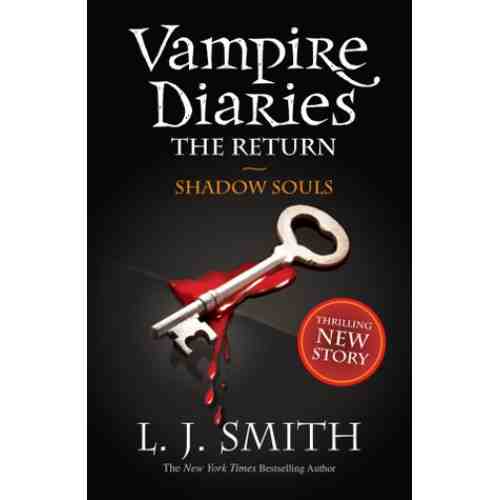 The Return: Shadow Souls | L. J. Smith